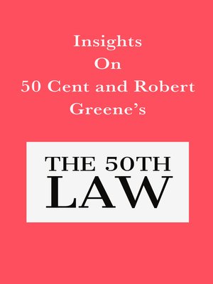 cover image of Insights on 50 Cent and Robert Greene's the 50th Law